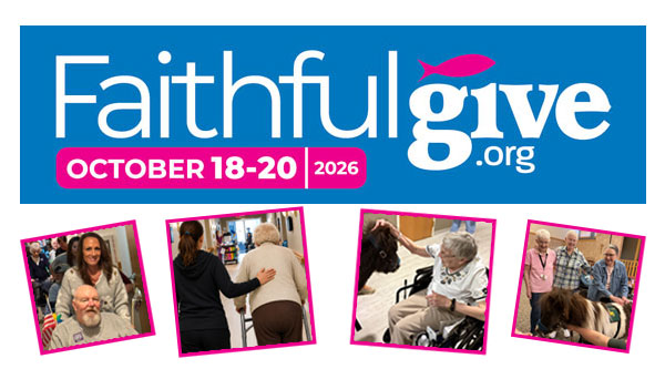 FaithfulGive_Oct2026_DatedLogo-with-Resident-Photos-0001.jpg